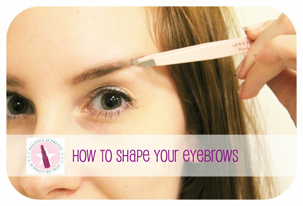 How to Shape Your Eyebrows